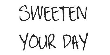 Sweeten Your Day